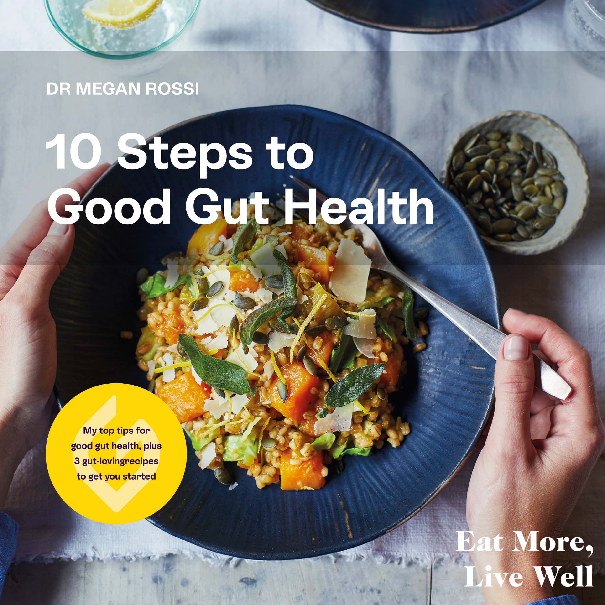 Book cover for “10 Steps to Good Gut Health” over a bowl of food